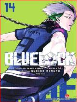 Bluelock : Truyện tranh / Nguyên tác: Muneyuki Kaneshiro ; Minh họa: Yusuke Nomura ; Yoda dịch . T.14