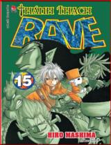 Thánh thạch Rave : Truyện tranh / Hiro Mashima ; Takara dịch . T.15