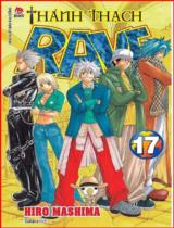 Thánh thạch Rave : Truyện tranh / Hiro Mashima ; Takara dịch . T.17