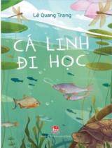 Cá linh đi học / Lê Quang Trạng