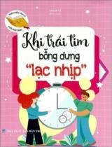 Khi trái tim bỗng dưng "lạc nhịp" / Minh Vũ b.s