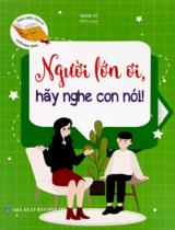 Người lớn ơi, hãy nghe con nói! / Minh Vũ b.s