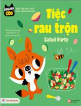 Tiệc rau trộn : Salad party / Kevin Kang ; Minh họa: Mr. Iwi ; Như Hoa dịch