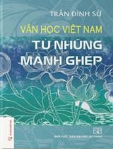 Văn học Việt Nam - Từ những mảnh ghép / Trần Đình Sử