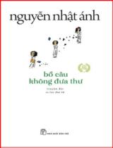 Bồ câu không đưa thư : Truyện dài / Nguyễn Nhật Ánh