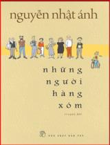 Những người hàng xóm : Truyện dài / Nguyễn Nhật Ánh