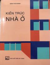 Kiến trúc nhà ở / Đặng Thái Hoàng