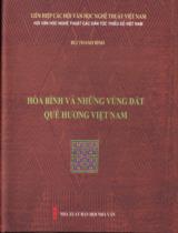 Hòa bình và những vùng đất quê hương Việt Nam : Nhiếp ảnh / Bùi Thanh Bình