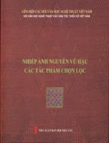 Nhiếp ảnh Nguyễn Vũ Hậu - Các tác phẩm chọn lọc