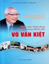 Nhân dân Vĩnh Long với Thủ tướng Chính phủ Võ Văn Kiệt : Kỷ niệm 100 năm ngày sinh thủ tướng chính phủ Võ Văn Kiệt (23/11/1922 - 23/11/2022)