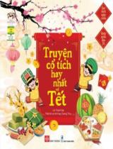 Truyện cổ tích hay nhất về Tết / Lời: Thành Đạt ; Thiết kế, trình bày: Dương Thùy