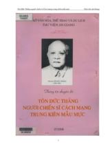 Thông tin chuyên đề - Tôn Đức Thắng người chiến sĩ cách mạng trung kiên mẫu mực / Hồ Chí Minh, Lê Duẩn, Phạm Văn Đồng,..