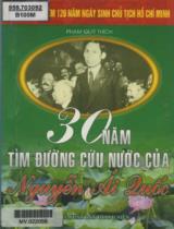 30 năm tìm đường cứu nước của Nguyễn Ái Quốc / Phạm Quý Thích