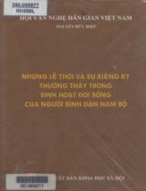 Những lề thói và sự kiêng kỵ thường thấy trong sinh hoạt đời sống của người bình dân Nam Bộ / Nguyễn Hữu Hiệp