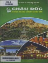 Châu Đốc di tích thắng cảnh và đặc sản / Trịnh Bửu Hoài