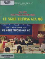 Kỷ yếu Hội thảo Khoa học Cụ nghè Trương Gia Mô / Trần Văn Đông, Dương Ái Dân, Trương Minh Đạt,..