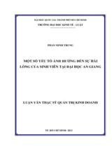 Một số yếu tố ảnh hưởng đến sự hài lòng của sinh viên tại Đại học An Giang : Luận văn Thạc sĩ Quản trị Kinh doanh / Phan Minh Trung
