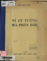 Vì lý tưởng mà phấn đấu / Tôn Đức Thắng