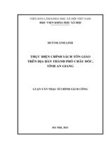 Thực hiện chính sách Tôn giáo trên địa bàn thành phố Châu Đốc, tỉnh An Giang : Luận văn Thạc sĩ Chính sách công : Mã số: 8340402 / Huỳnh Ánh Linh ; Hướng dẫn: Nguyễn Thị Minh Ngọc