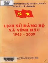 Lịch sử Đảng bộ xã Vĩnh Hậu 1945 - 2009 / Trương Hoàng Dũng b.s