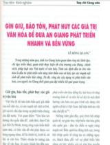 Gìn giữ, bảo tồn, phát huy các giá trị văn hóa để đưa An Giang phát triển nhanh và bền vững / Lê Hồng Quang