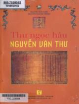 Thư Ngọc Hầu Nguyễn Văn Thư / Nguyễn Hữu Hiếu, Nguyễn Thanh Thuận