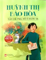 Huỳnh Thị Bảo Hòa - Vấn đề phụ nữ ở nước ta / Đoàn Ánh Dương b.s., giới thiệu