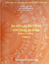 Ba cô gái tỏ tình với Dăm Duông : H'muan Xơ Đăng / Sưu tầm, biên soạn: Võ Quang Trọng . Q.1