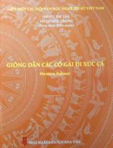 Giông dẫn các cô gái đi xúc cá : Hơmon Bahnar / Võ Quang Trọng sưu tầm, biên soạn