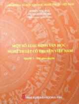 Một số loại hình văn học nghệ thuật cổ truyền Việt Nam / Biên soạn, giới thiệu: Vũ Quang Dũng . Q.2 , Hát giao duyên