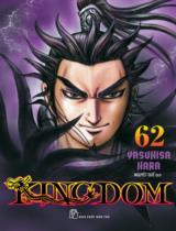 Kingdom : Truyện tranh / Yasuhisa Hara ; Nguyệt Quế dịch . T.62