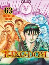 Kingdom : Truyện tranh / Yasuhisa Hara ; Nguyệt Quế dịch . T.63