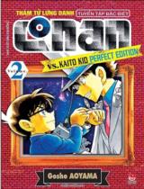 Thám tử lừng danh Conan vs. Kaito Kid perfect edition : Tuyển tập đặc biệt :Truyện tranh / Gosho Aoyama . T.2