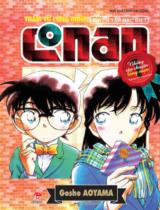 Thám tử lừng danh Conan - Những câu chuyện lãng mạng : Detection Conan - Romantic selection :Tuyển tập đặc biệt :Truyện tranh / Gosho Aoyama . T.1