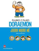 Doraemon - Jaian mạnh mẽ : Truyện tranh / Fujiko F.Fujio