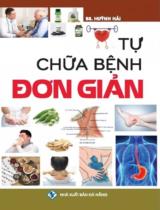 Tự chữa bệnh đơn giản / Huỳnh Hải