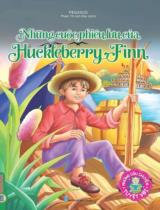 Những cuộc phiêu lưu của Huckleberry Finn / Pegasus ; Phạm Thị Anh Đào dịch