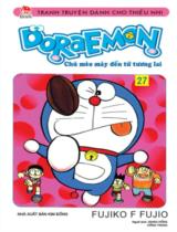 Doraemon : Chú mèo máy đến từ tương lai / Fujiko F.Fujio ;  Dịch: Giang Hồng, Hồng trang . T.27