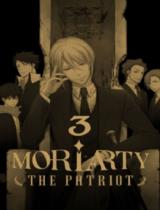 Moriarty the patriot : Truyện tranh / Kịch bản: Ryosuke Takeuchi ; Tranh: Hikaru Miyoshi ; Ngọc Bình dịch . T.3