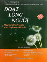 Đoạt lòng người : How to win friends and influence people / Dale Carnegie ; Hanoibooks dịch