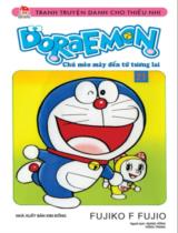 Doraemon : Chú mèo máy đến từ tương lai / Fujiko F.Fujio ;  Dịch: Giang Hồng, Hồng trang . T.21