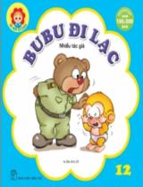Bubu đi lạc : Truyện tranh / Bìa và trình bày: Đinh Ngọc Duy . T.12