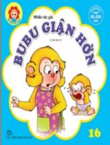 Bubu giận hờn : Truyện tranh / Bìa và trình bày: Đinh Ngọc Duy . T.16