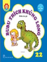 Bubu thích khủng long : Truyện tranh / Bìa và trình bày: Đinh Ngọc Duy . T.22