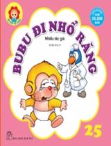 Bubu đi nhổ răng : Truyện tranh / Bìa và trình bày: Đinh Ngọc Duy . T.25