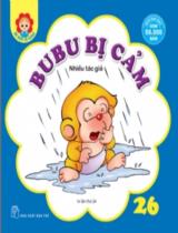 Bubu bị cảm : Truyện tranh / Bìa và trình bày: Đinh Ngọc Duy . T.26