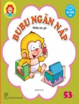 Bubu ngăn nắp : Truyện tranh / Bìa và trình bày: Đinh Ngọc Duy . T.53