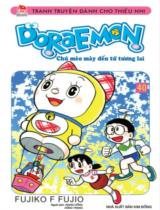 Doraemon : Chú mèo máy đến từ tương lai / Fujiko F.Fujio ;  Dịch: Giang Hồng, Hồng trang . T.40