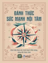 Đánh thức sức mạnh nội tâm / Quách Tĩnh, Thẩm Hy Hoằng, Châu Hoa Thành ; Hằng Nguyễn dịch