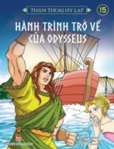 Thần thoại Hy Lạp / Nguyên tác: Thomas Bulfinch ; Lời: Lee Kwangjin ; Tranh: Seo Young ; Lê Hải Oanh dịch . T.15 , Hành trình trở về của Odysseus